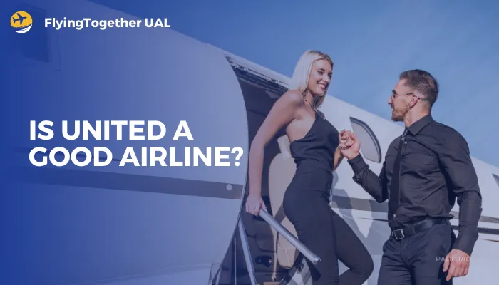 Is United A Good Airline?