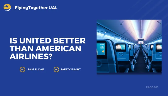 Is United Better Than American Airlines?