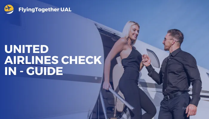 United Airlines Check In - Guide